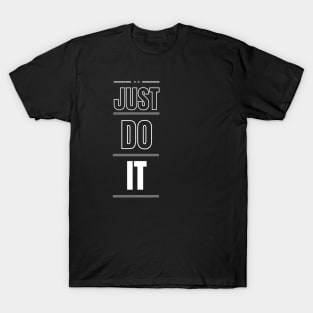 If You Can Dream It You Can Do It T-Shirt